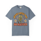 Jesus Loves You So Matcha T Shirt
