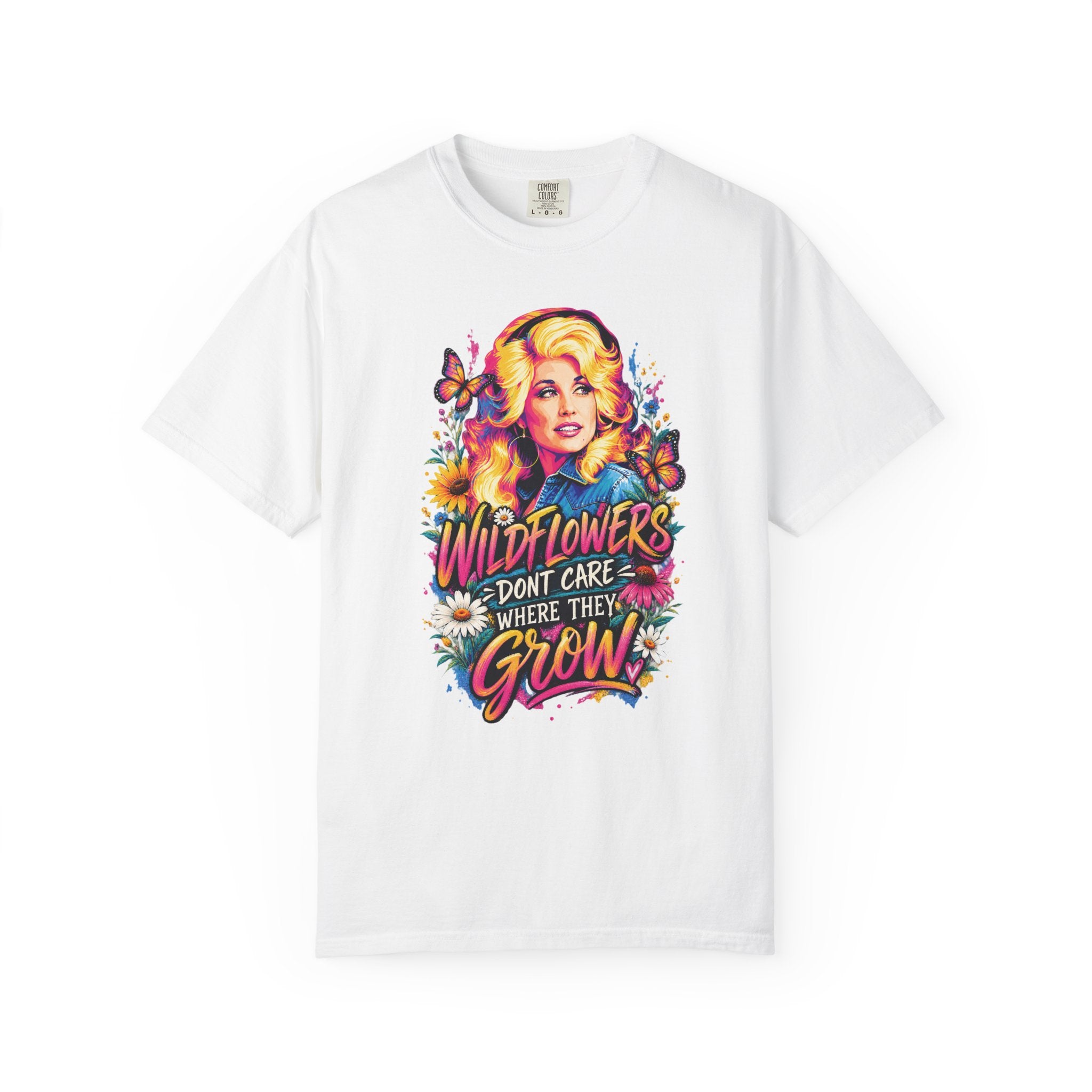 Wildflowers Dont Care Where They Grow Shirt Colorful Wildflower Graphic Tee Boho Western Comfort Colors T-Shirt