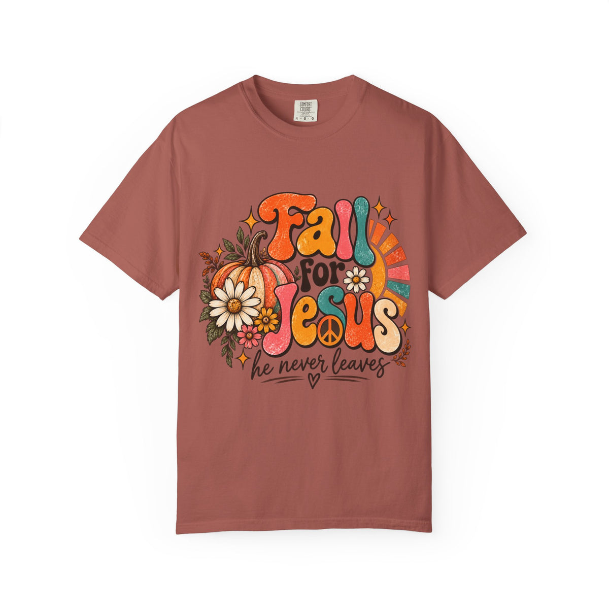 Fall for Jesus He Never Leaves Tee