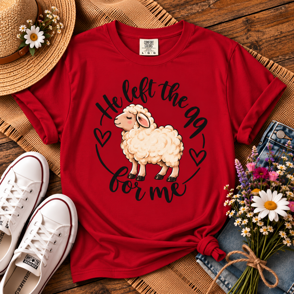 He Left the 99 for Me T-Shirt